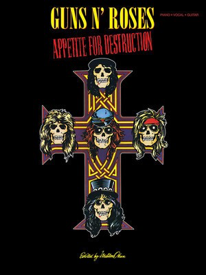 Guns N' Roses - Appetite for Destruction - Guitar|Piano|Vocal Cherry Lane Music Piano, Vocal & Guitar