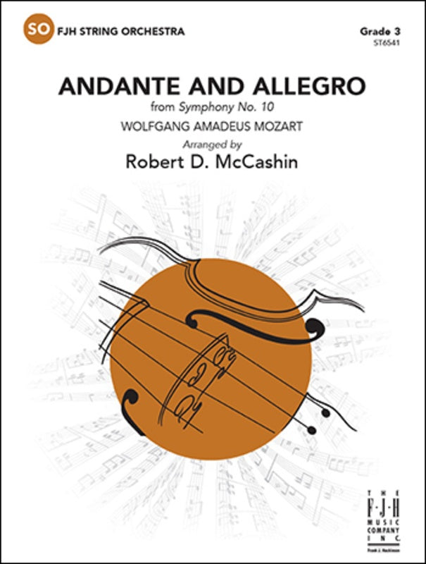 Mozart - Andante & Allegro (from Symphony #10) - String Orchestra Grade 3 Score/Parts arranged by McCashin FJH ST6541