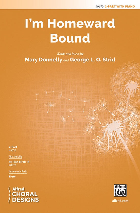 I'm Homeward Bound - 2 Part Treble Choral Octavo (Digital Download)