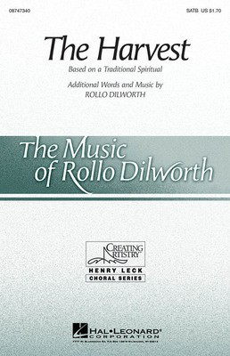 The Harvest - Rollo Dilworth - SATB Hal Leonard Choral Score Octavo