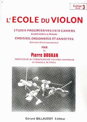 Violin School Vol. 3 - Pierre Doukan - Violin Gerard Billaudot Editeur Violin Solo