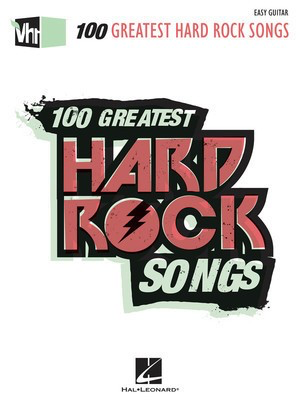 VH1's 100 Greatest Hard Rock Songs - Easy Guitar with Notes & Tab - Various - Guitar Hal Leonard Easy Guitar with Notes & TAB