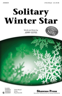 Solitary Winter Star - Jerry Estes - 2-Part Shawnee Press Choral Score Octavo