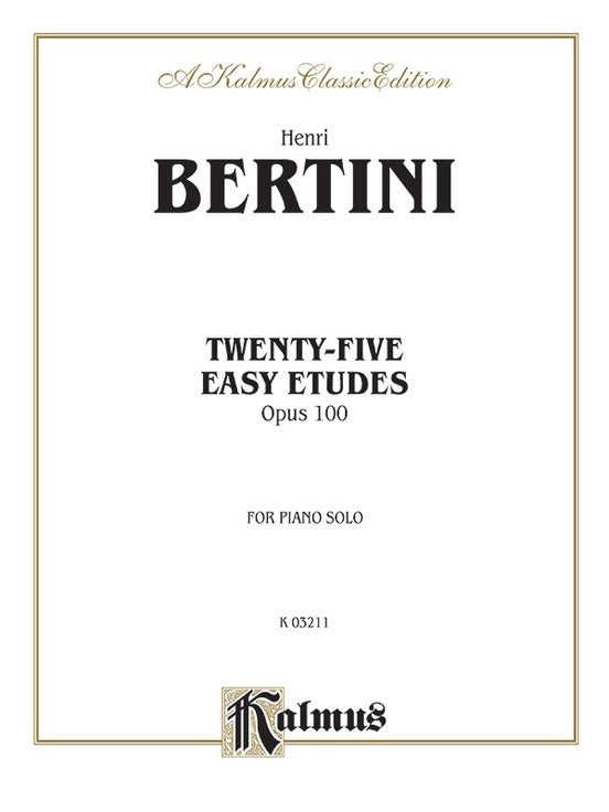 Bertini - Twenty-five Easy Studies, Op. 100 - Piano Solo (Digital Download)