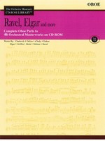 Ravel, Elgar and More - The Orchestra Musician's CD-ROM Library - Oboe - Edward Elgar|Maurice Ravel - Oboe Hal Leonard /CD-ROM