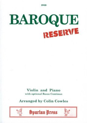 Baroque Reserve - Various - Violin Colin Cowles Spartan Press