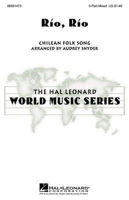 Rio, Rio - 2-Part Audrey Snyder Hal Leonard Choral Score Octavo