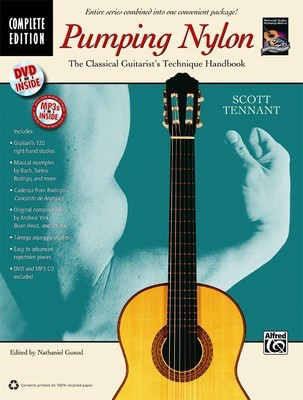 Pumping Nylon - Complete Edition - The Classical Guitarist's Technique Handbook - Classical Guitar|Guitar Scott Tennant Alfred Music /CD/DVD