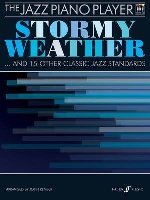 Stormy Weather and 15 Other Classic Jazz Standards