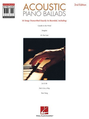 Acoustic Piano Ballads - 16 Songs Transcribed Exactly as Recorded - Various - Piano|Vocal Hal Leonard