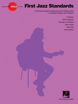 First Jazz Standards - Guitar Hal Leonard Guitar TAB
