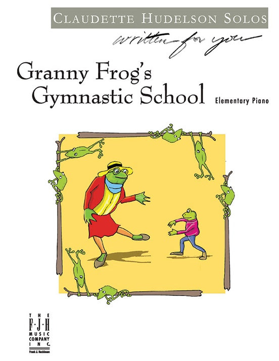 Granny Frog's Gymnastic School - Piano (Digital Download)