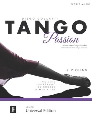 Tango Passion for 2 Violins - Intermediate-level tango classics - Various - Violin Universal Edition Violin Duet