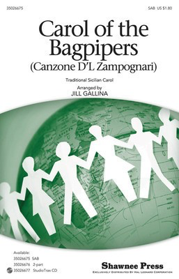 Carol of the Bagpipers - (Canzone D'l Zampognari) - SAB Jill Gallina Shawnee Press Choral Score Octavo
