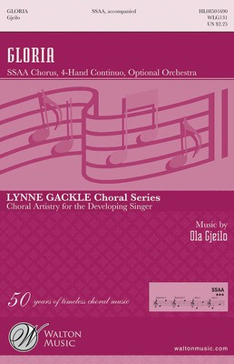 Gloria - Ola Gjeilo - SSAA Traditional Latin Text Walton Music Octavo