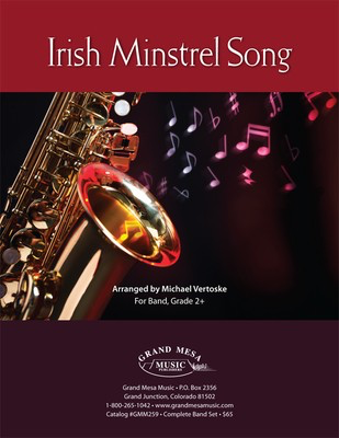 Irish Minstrel Song - Michael Vertoske Grand Mesa Music Score/Parts