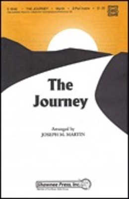 The Journey - 2-Part Mixed Joseph M. Martin Shawnee Press Choral Score Octavo