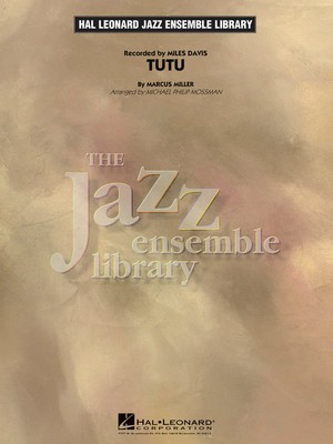 Tutu - Score & Parts - Marcus Miller - Michael Philip Mossman Hal Leonard Score/Parts