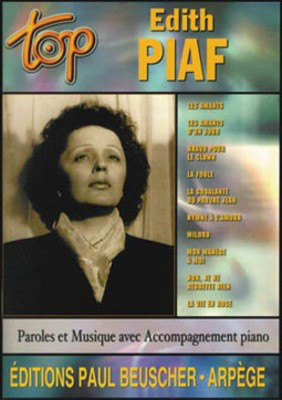 Top Edith Piaf - Edith Piaf - Vocal Paul Beuscher Piano, Vocal & Guitar