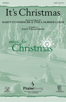 It's Christmas! - SATB Dave Williamson PraiseSong Choral Score Octavo