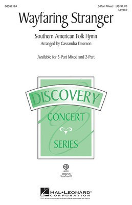 Wayfaring Stranger - Discovery Level 2 - 3-Part Mixed Cassandra Emerson Hal Leonard Choral Score Octavo