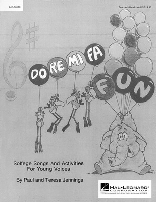 Do Re Mi Fa Fun - Solfege Songs and Activities (Resource) - Paul Jennings|Teresa Jennings - Hal Leonard Singer's Edition