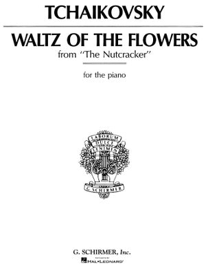 Tchaikovsky - Waltz of the Flowers - Piano Solo Schirmer 50276010
