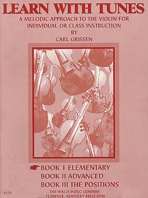 Learn with Tunes - Book 1 - Elementary - Violin Carl Grissen Willis Music