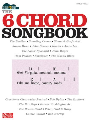 The 6-Chord Songbook - Strum & Sing Series - Guitar|Vocal Cherry Lane Music Easy Guitar with Lyrics & Chords