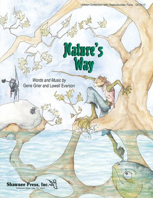 Nature's Way Unison Musical - Unison Hal Leonard Choral Score Softcover
