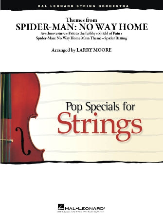 Themes from Spider-Man: No Way Home - String Orchestra Grade 3-4 Score/Parts arranged by Moore Hal Leonard 4492816