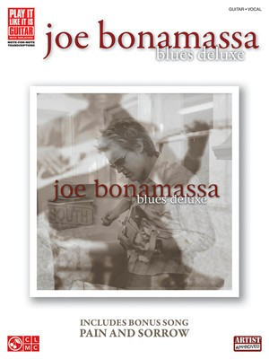 Joe Bonamassa - Blues Deluxe - Guitar|Vocal Cherry Lane Music Guitar TAB
