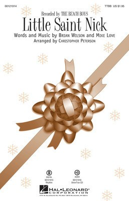 Little Saint Nick - Brian Wilson|Mike Love - TTBB Christopher Peterson Hal Leonard Octavo