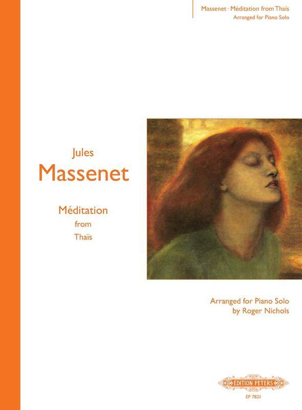 Massenet - Meditation From Thais - Piano Solo - Peters EP7821