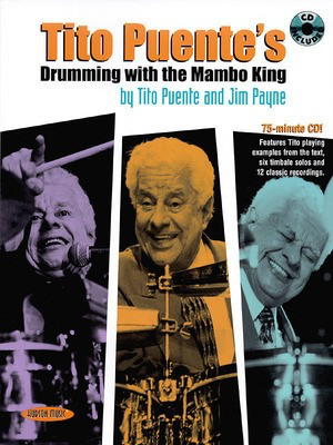 Tito Puente - Drumming with the Mambo King - Percussion Hudson Music /CD
