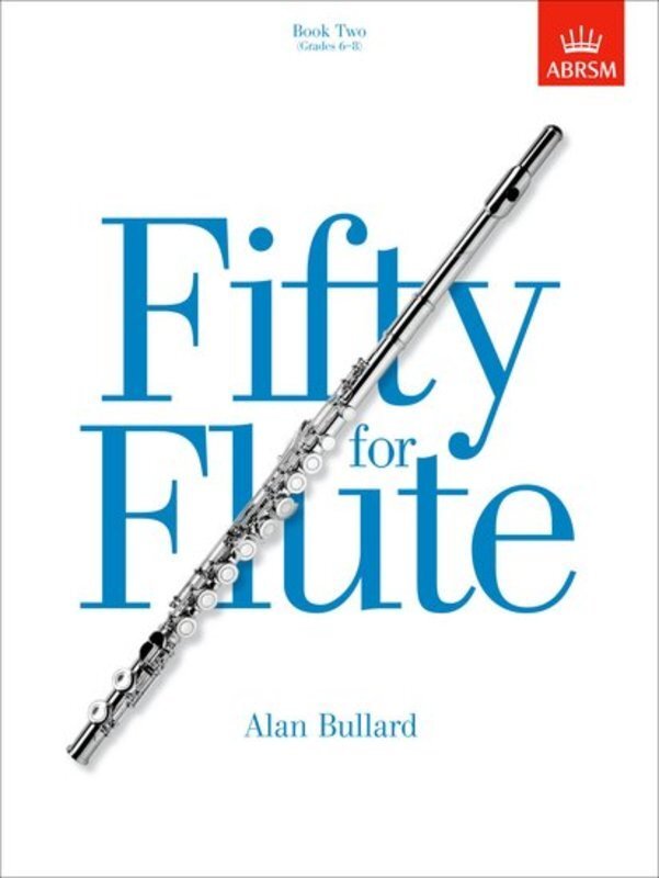 Fifty for Flute Book Two Grades 6-8
