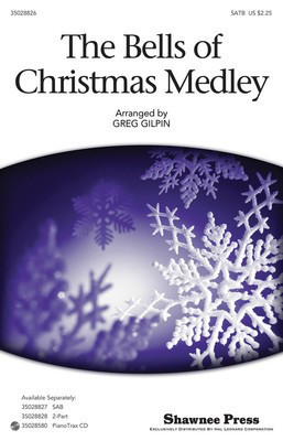 The Bells Of Christmas Medley - SATB Greg Gilpin Shawnee Press Choral Score Octavo