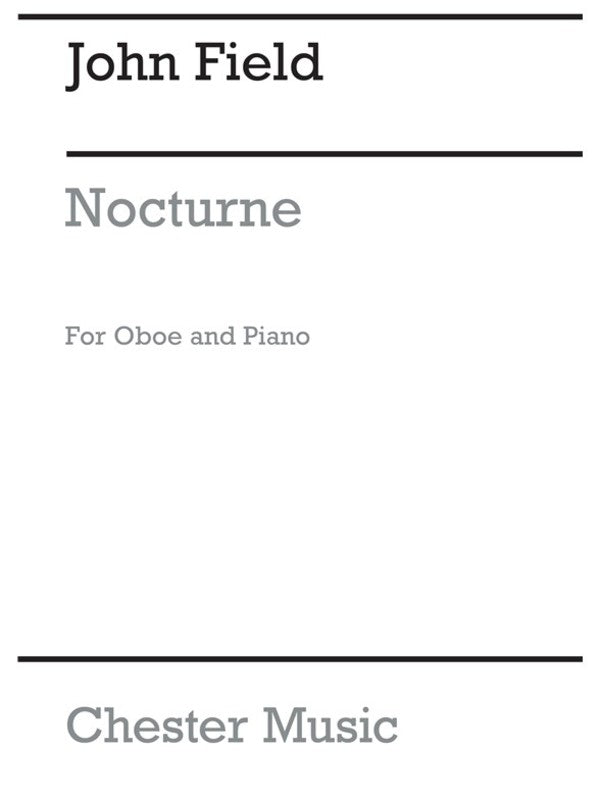 Nocturne - Oboe/Piano - FIELD - Chester CH01563