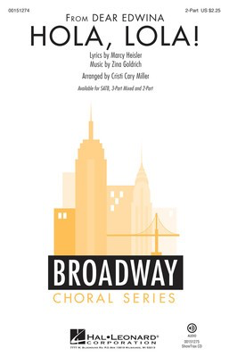 Hola, Lola! - from Dear Edwina - Zina Goldrich - 2-Part Cristi Cary Miller Hal Leonard