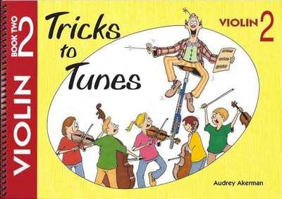 Tricks to Tunes Book 2 - Violin by Akerman FS026