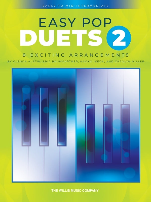 Easy Pop Duets 2 - Piano Duet Willis Music 397057