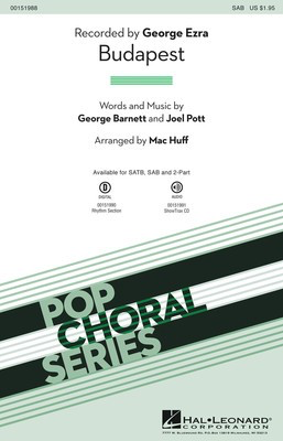 Budapest - George Barnett|Joel Pott - SAB Mac Huff Hal Leonard Octavo