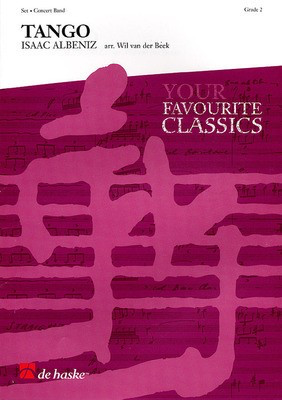Tango for Alto Saxophone and Band - Isaac Albeniz - Wil Van der Beek De Haske Publications Score/Parts