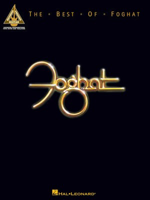 The Best of Foghat - Guitar Hal Leonard Guitar TAB