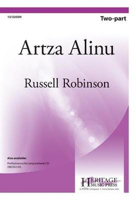 Artza Alinu - Russell Robinson - 2-Part Heritage Music Press Octavo