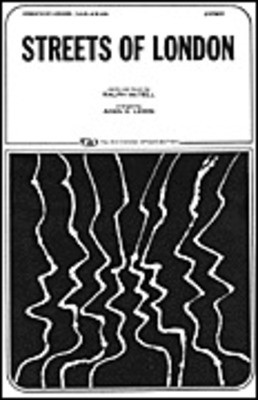 Streets of London - Ralph McTell - SATB Aden G. Lewis TRO - The Richmond Organization Choral Score Octavo