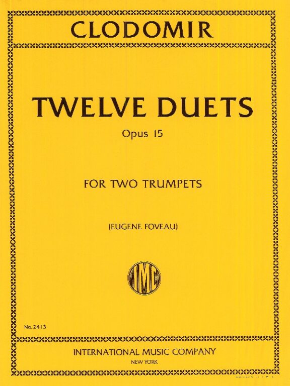 12 Duets Op. 15 - for 2 Trumpets - Pierre-Francois Clodomir - IMC2413