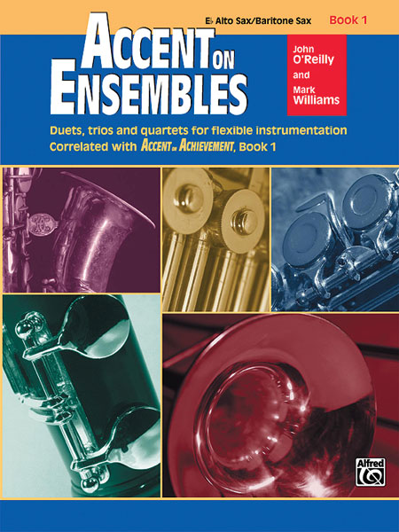 Accent on Ensembles Book 1 Eb Alto Sax/Bari Sax