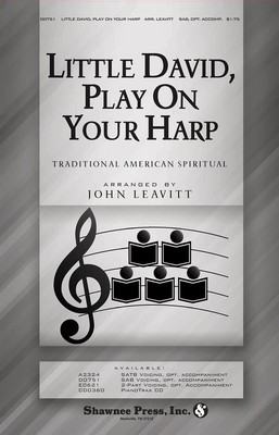 Little David, Play Your Harp - SAB John Leavitt Shawnee Press Choral Score Octavo