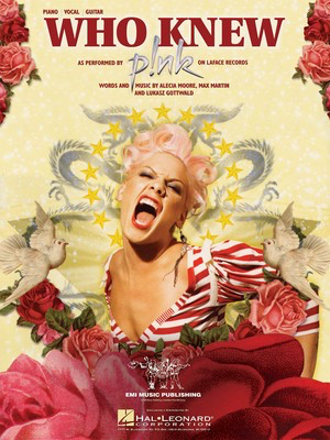 Who Knew - Hal Leonard Piano & Vocal